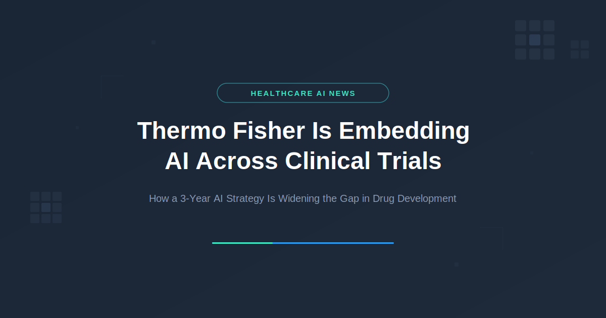 Thermo Fisher Is Embedding AI Across Its Clinical Trials Business