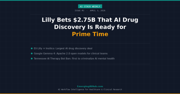 AI Stack Weekly #3: Lilly Bets $2.75B That AI Drug Discovery Is Ready for Prime Time